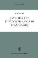 Ontology and the Logistic Analysis of Language