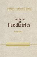 Problems in Paediatrics