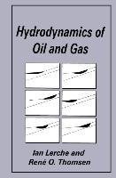 Hydrodynamics of Oil and Gas