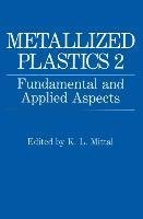 Metallized Plastics 2