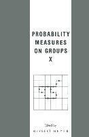 Probability Measures on Groups X