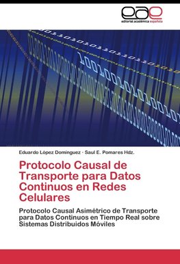 Protocolo Causal de Transporte para Datos Continuos en Redes Celulares