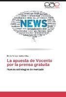 La apuesta de Vocento por la prensa gratuita