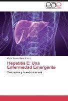 Hepatitis E: Una Enfermedad Emergente