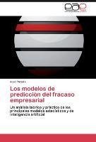 Los modelos de predicción del fracaso empresarial