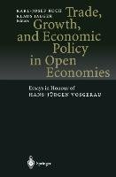 Trade, Growth, and Economic Policy in Open Economies