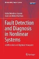 Fault Detection and Diagnosis in Nonlinear Systems