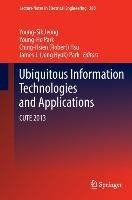 Ubiquitous Information Technologies and Applications