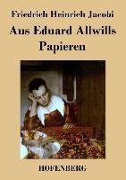 Aus Eduard Allwills Papieren