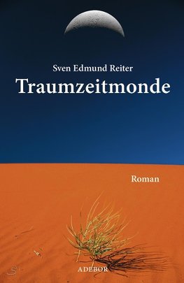 Traumzeitmonde