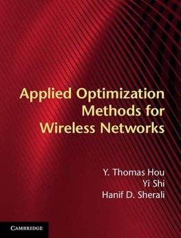 Hou, Y: Applied Optimization Methods for Wireless Networks