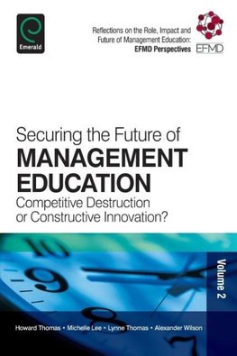 Securing the Future of Management Education