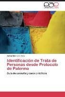 Identificación de Trata de Personas desde Protocolo de Palermo