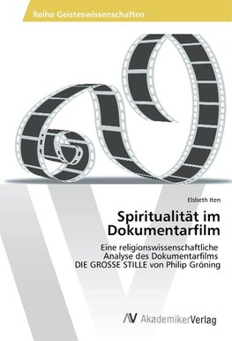 Spiritualität im Dokumentarfilm