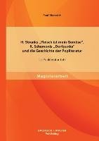 H. Strunks "Fleisch ist mein Gemüse", R. Schamonis "Dorfpunks" und die Geschichte der Popliteratur: Ist Popliteratur tot?