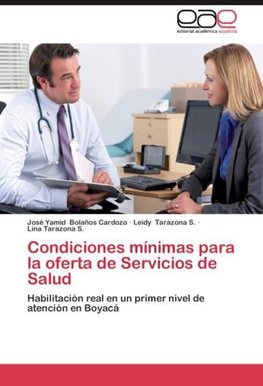 Condiciones mínimas para la oferta de Servicios de Salud