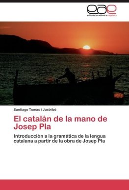 El catalán de la mano de Josep Pla