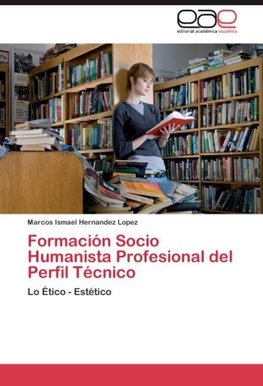 Formación Socio Humanista Profesional del Perfil Técnico