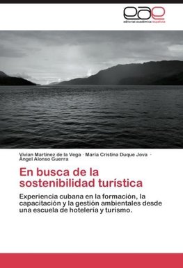 En busca de la sostenibilidad turística