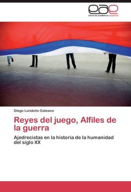 Reyes del juego, Alfiles de la guerra