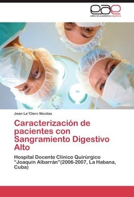 Caracterización de pacientes con Sangramiento Digestivo Alto