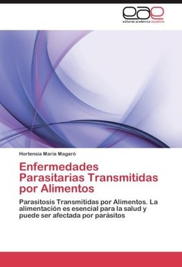 Enfermedades Parasitarias Transmitidas por Alimentos