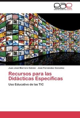 Recursos para las Didácticas Específicas