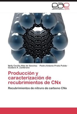 Producción y caracterización de recubrimientos de CNx