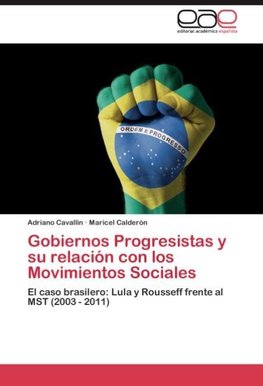 Gobiernos Progresistas y su relación con los Movimientos Sociales