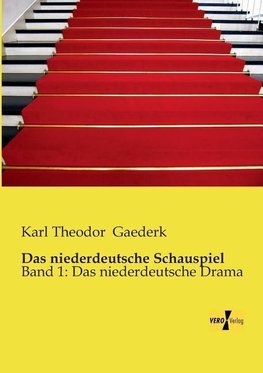 Das niederdeutsche Schauspiel