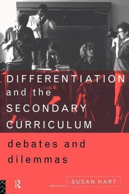 Hart, S: Differentiation and the Secondary Curriculum