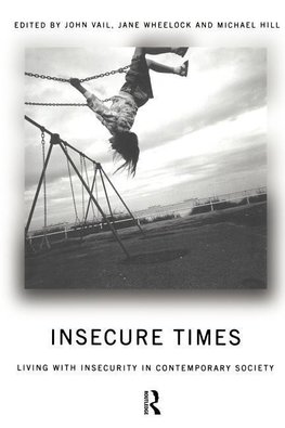 Hill, M: Insecure Times