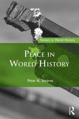 Stearns, P: Peace in World History