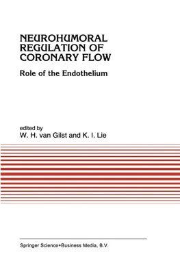 Neurohumoral Regulation of Coronary Flow