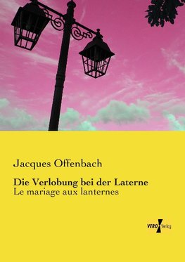 Die Verlobung bei der Laterne