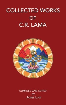 Collected Works of C. R. Lama