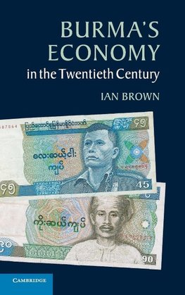 Burma's Economy in the Twentieth Century