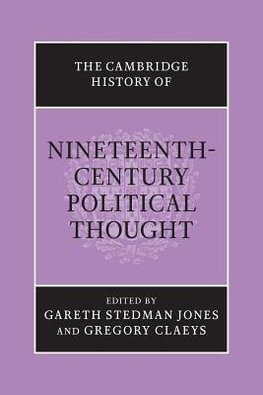 The Cambridge History of Nineteenth-Century Political Thought