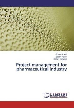 Project management for pharmaceutical industry