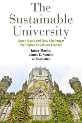 Martin, J: Sustainable University - Green Goals and New Chal