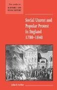 Social Unrest and Popular Protest in England, 1780-1840