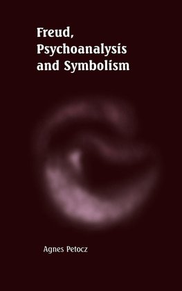 Freud, Psychoanalysis and Symbolism