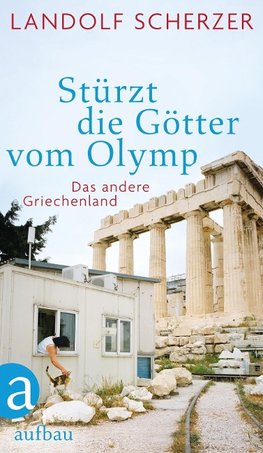 Stürzt die Götter vom Olymp