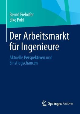 Der Arbeitsmarkt für Ingenieure