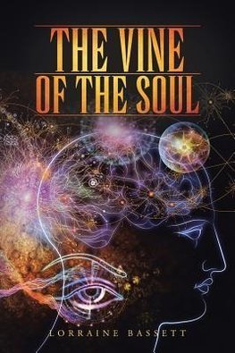 The Vine of the Soul