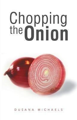 CHOPPING THE ONION