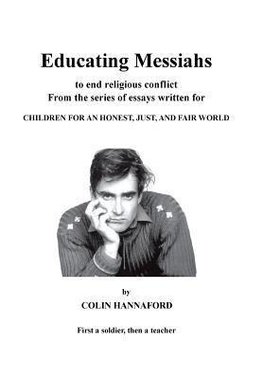 Educating Messiahs