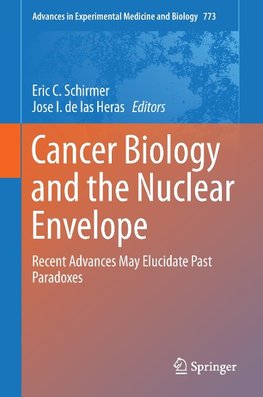 Cancer Biology and the Nuclear Envelope