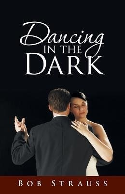 Dancing in the Dark