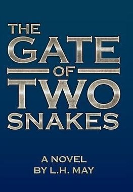 The Gate of Two Snakes